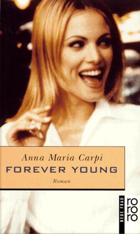 Forever Young: Roman (rororo neue frau) Books