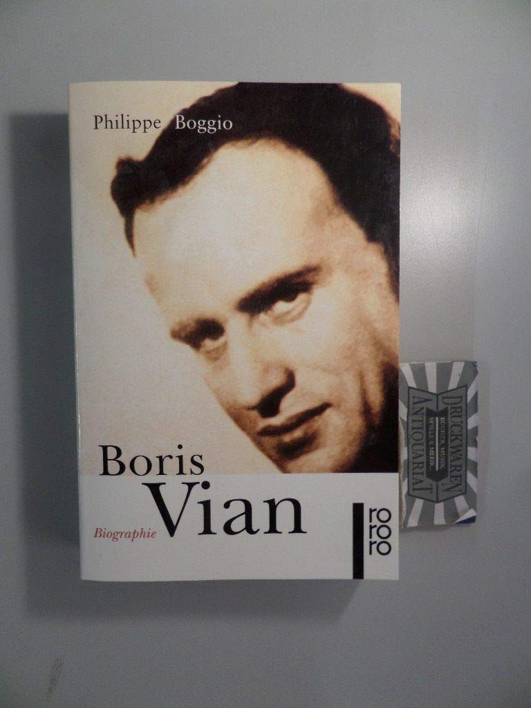 Boris Vian. Biographie Memories