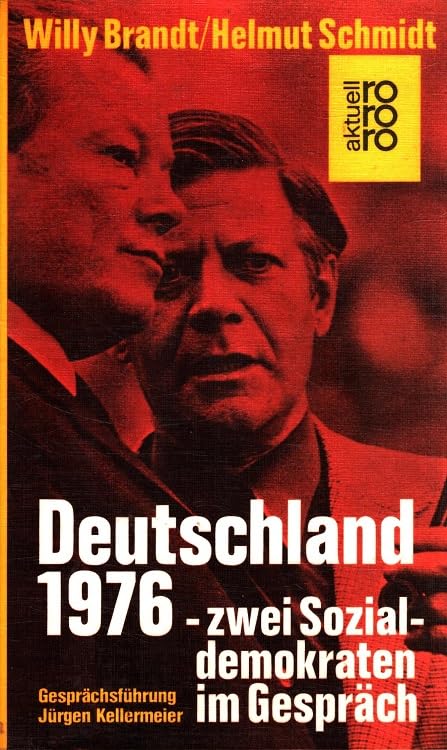 Deutschland 1976. Zwei Sozialdemokraten im Gespräch. Politics & History