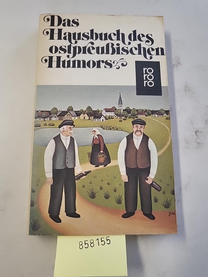 Das Hausbuch des ostpreußischen Humors Hobbies & Crafts
