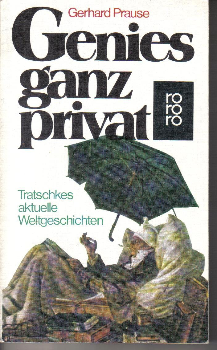 Genies ganz privat: Tratschkes aktuelle Weltgeschichten Film, Art & Culture