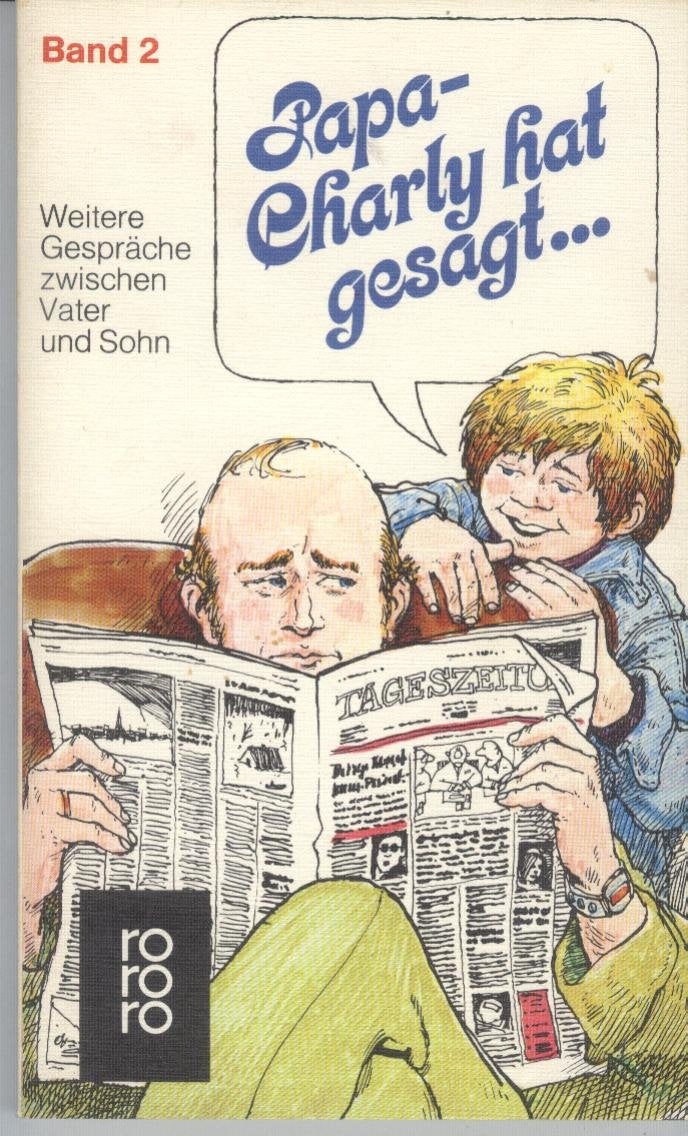 "Papa, Charly hat gesagt ..." 2: Weitere Gespräche zwischen Vater und Sohn Learning & Reference