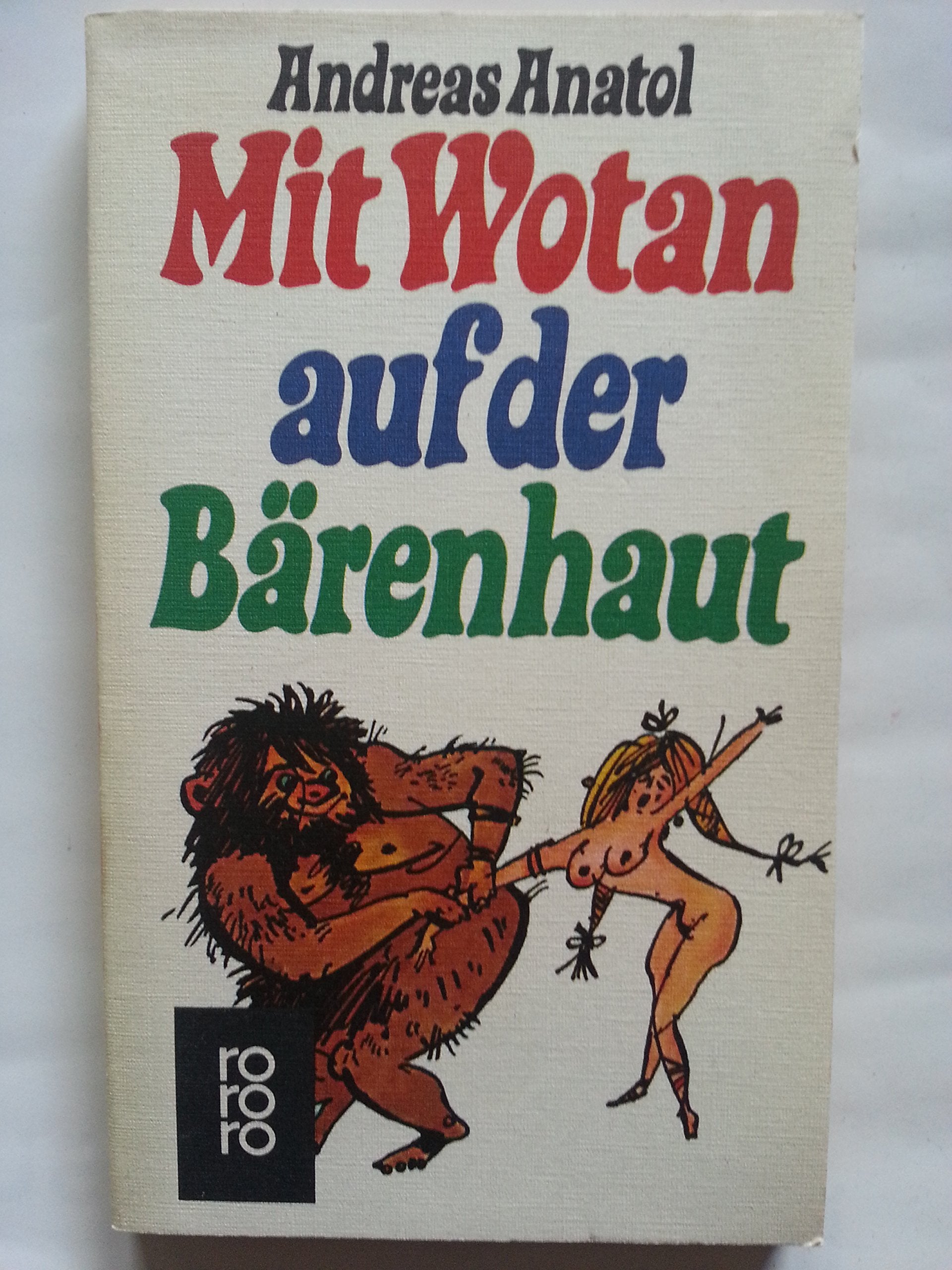 Mit Wotan auf der Bärenhaut. Books
