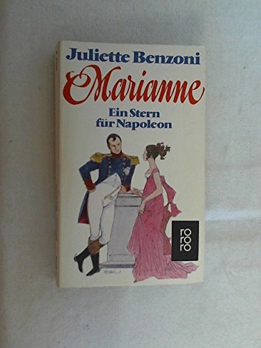 Marianne. Ein Stern für Napoleon. Memories