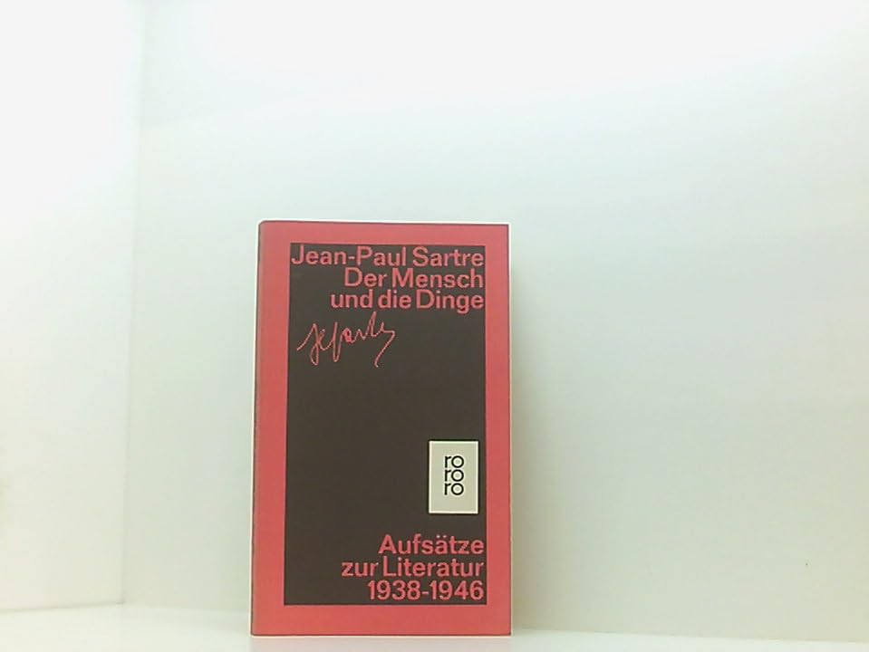 Der Mensch und die Dinge: Aufsätze zur Literatur 1938 - 1946 (rororo / Rowohlts Rotations Romane) Books