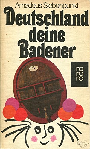 Deutschland deine Badener. Gruppenbild einer verzwickten Familie Politics & History
