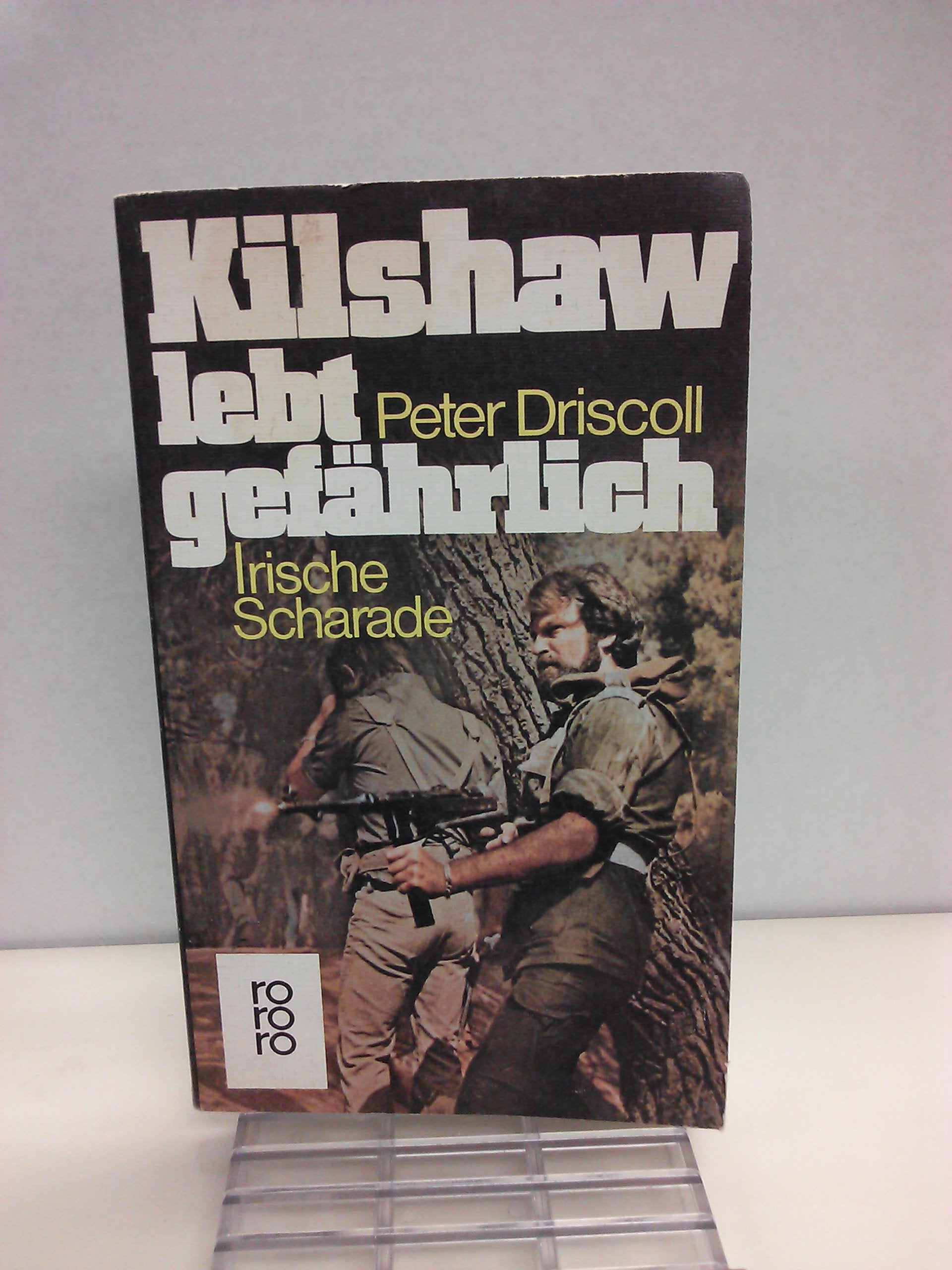 Kilshaw lebt gefährlich: Irische Scharade Books