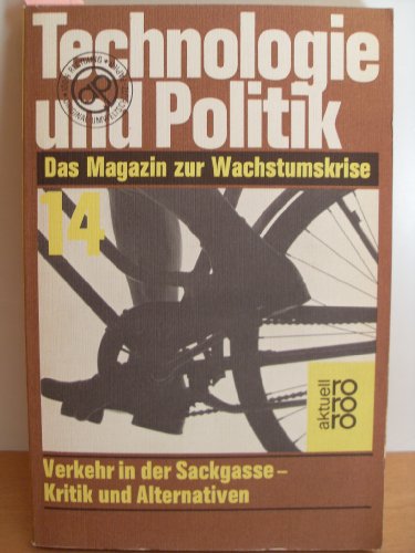 Technologie und Politik XIV. Verkehr in der Sackgasse. book
