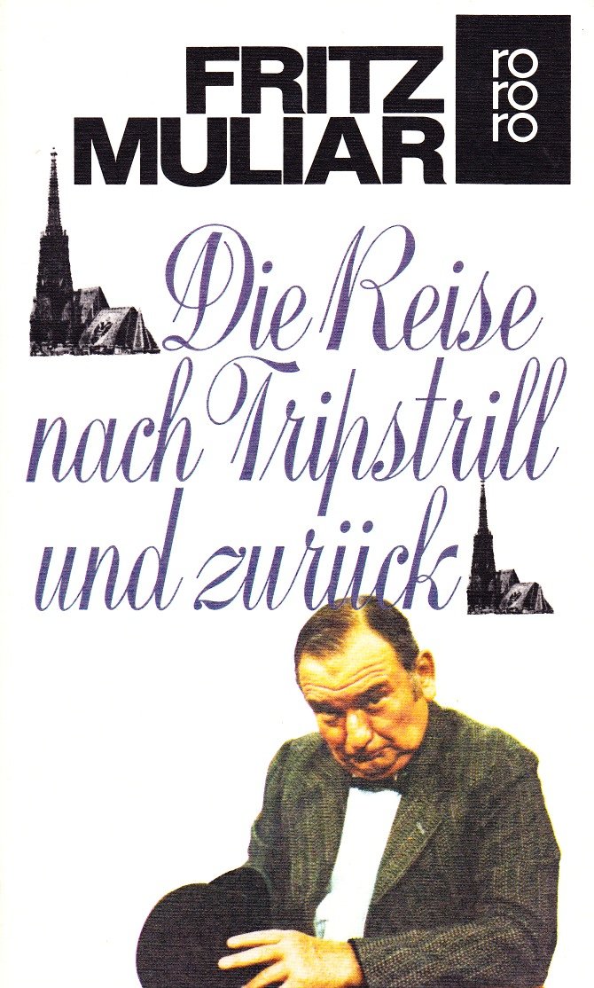 Die Reise nach Tripstrill und zurück Film, Art & Culture