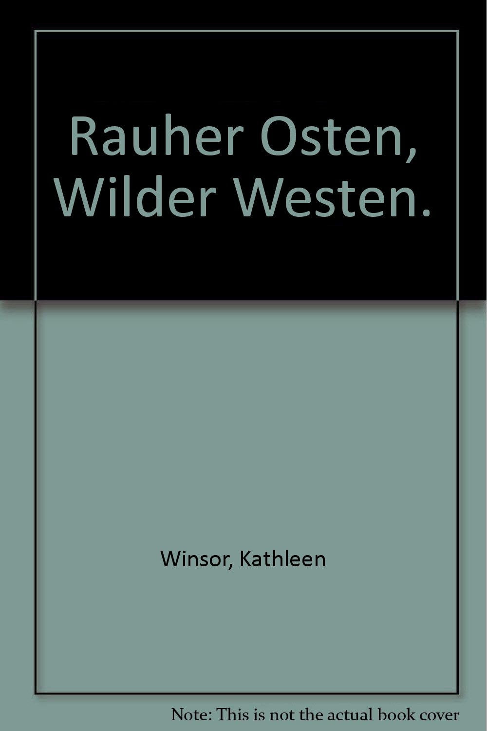 Rauher Osten, Wilder Westen. Books