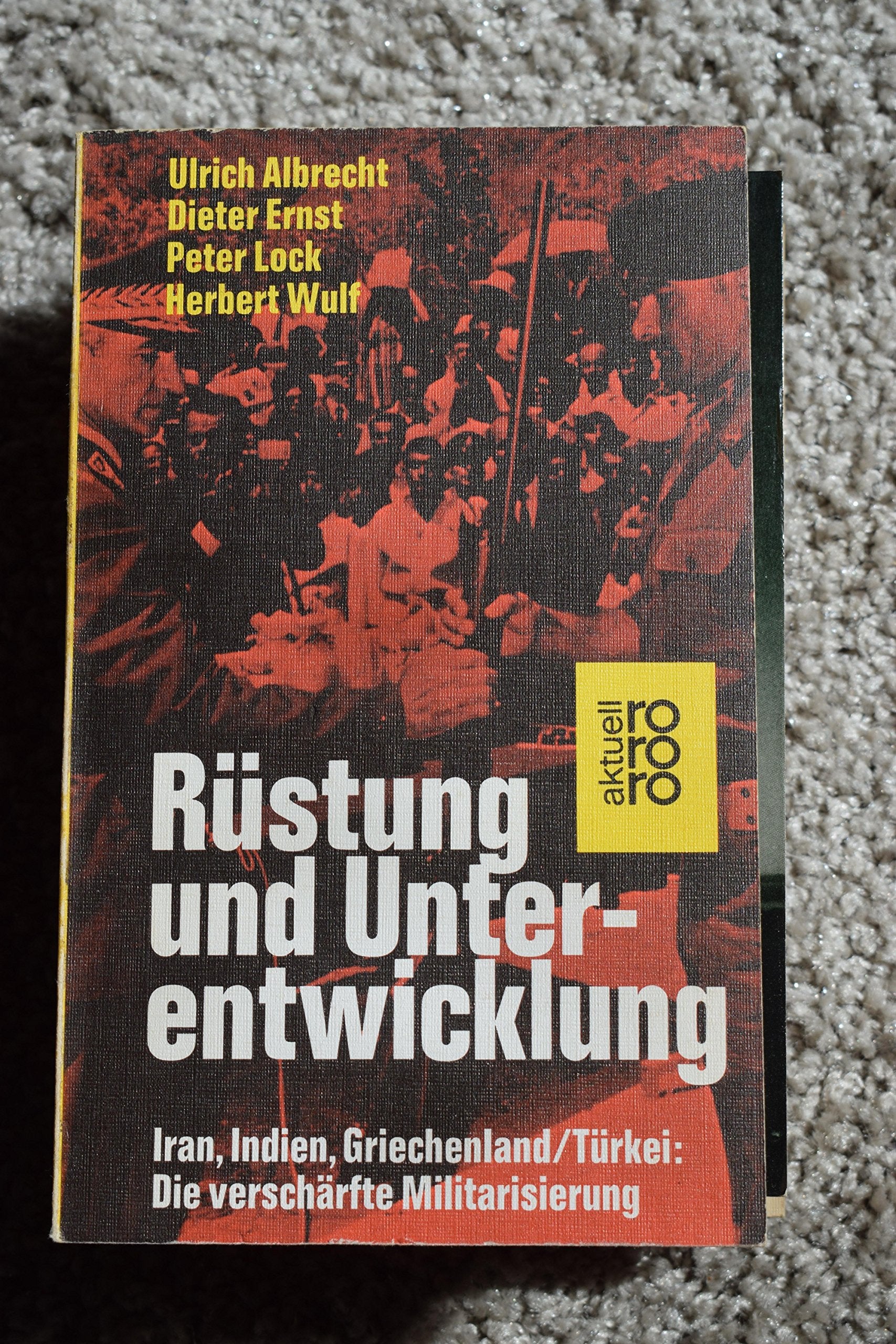 Rüstungsjahrbuch 1980 / 1981: Weltweite Militärausgaben - Rüstungsvergleich - Waffenhandel - Eurostrategische Waffen - Atomwaffen Books