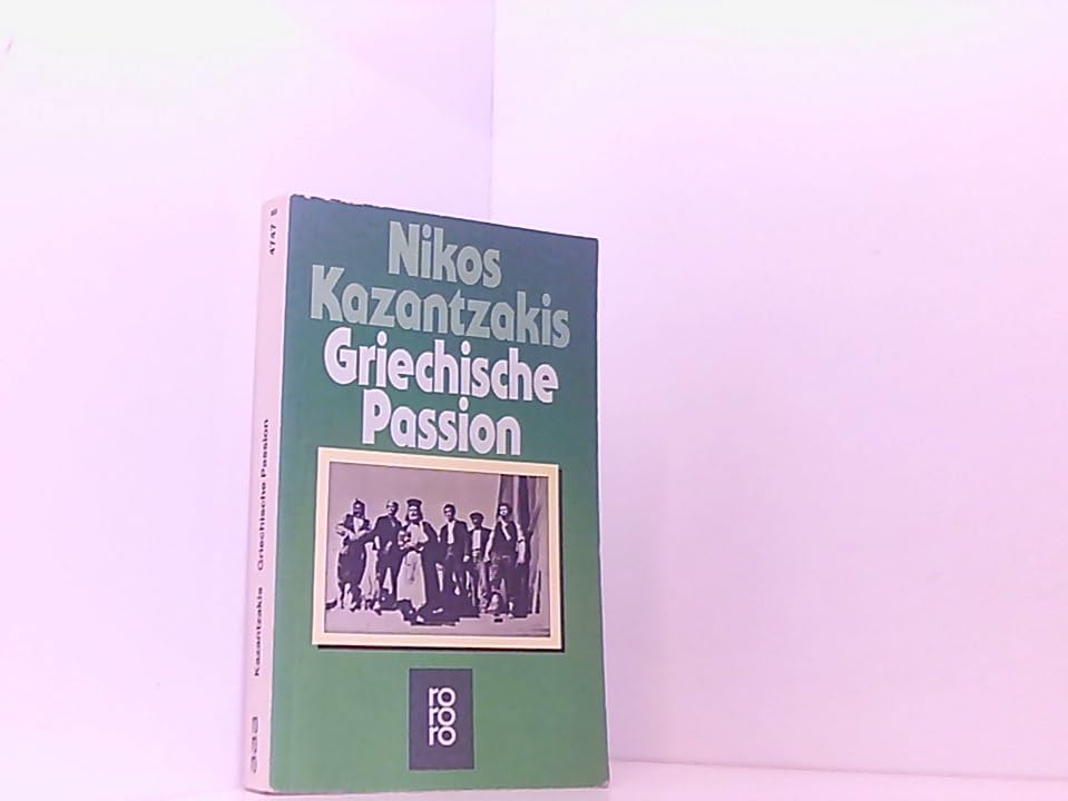 Griechische Passion: Roman book