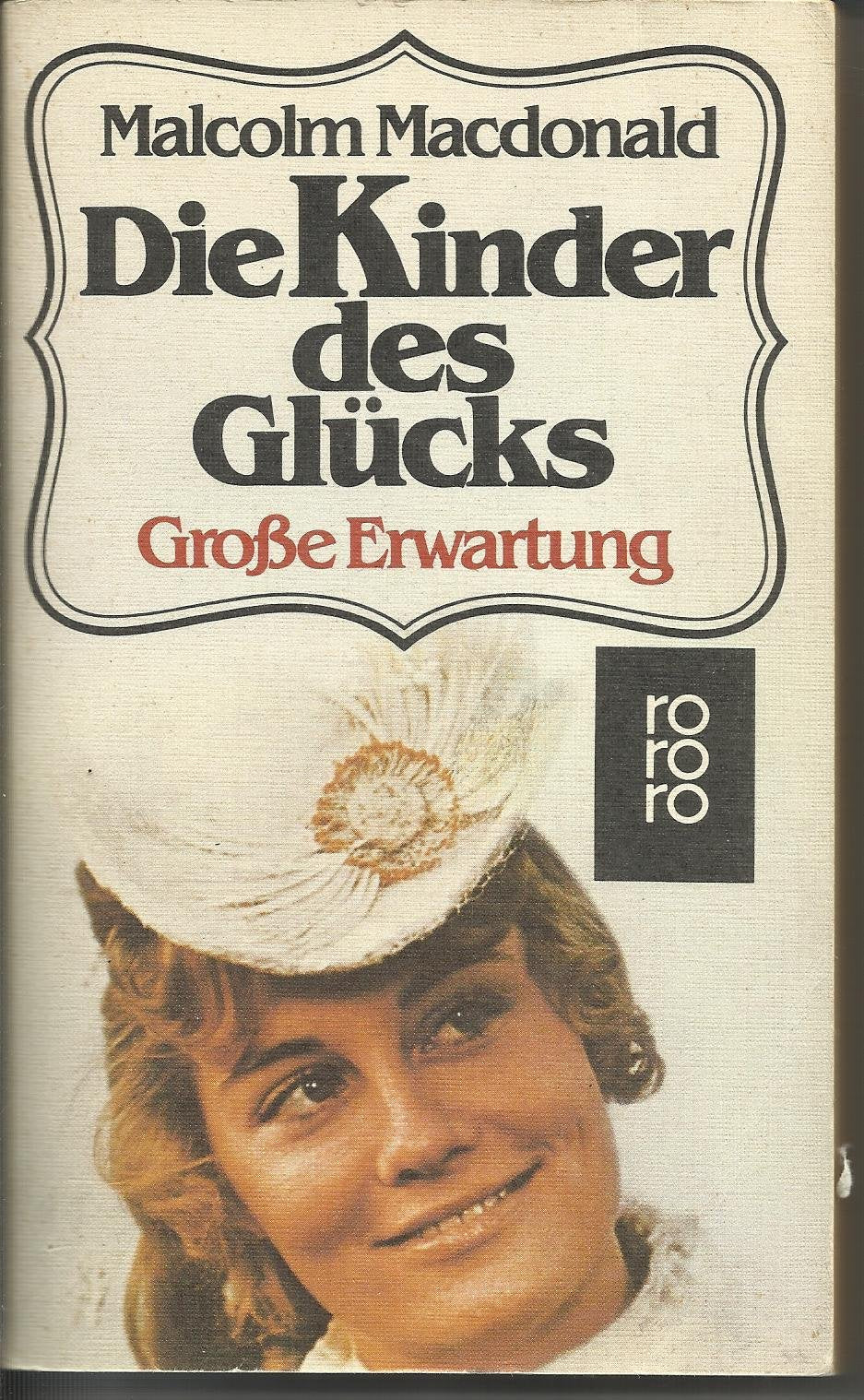 Die Kinder des Glücks: Große Erwartung Books