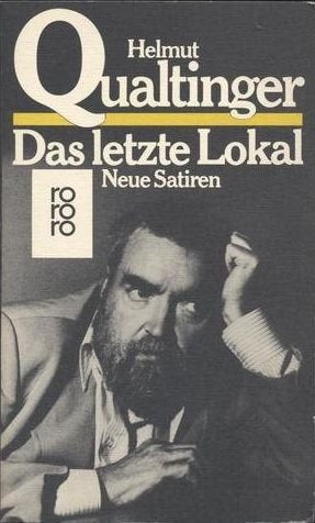 Das letzte Lokal: Neue Satiren Books