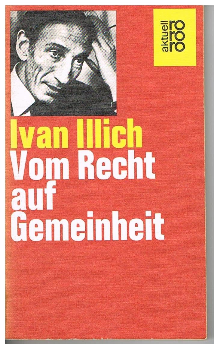 Vom Recht auf Gemeinheit (rororo aktuell) Social Sciences