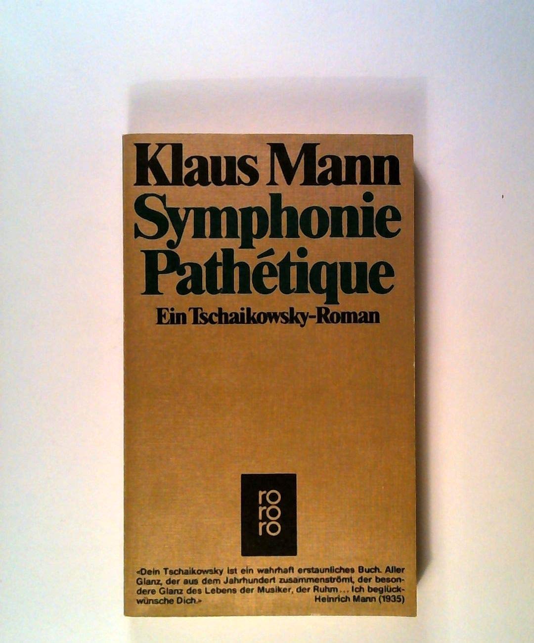 Symphonie Pathétique: Ein Tschaikowsky-Roman Classics