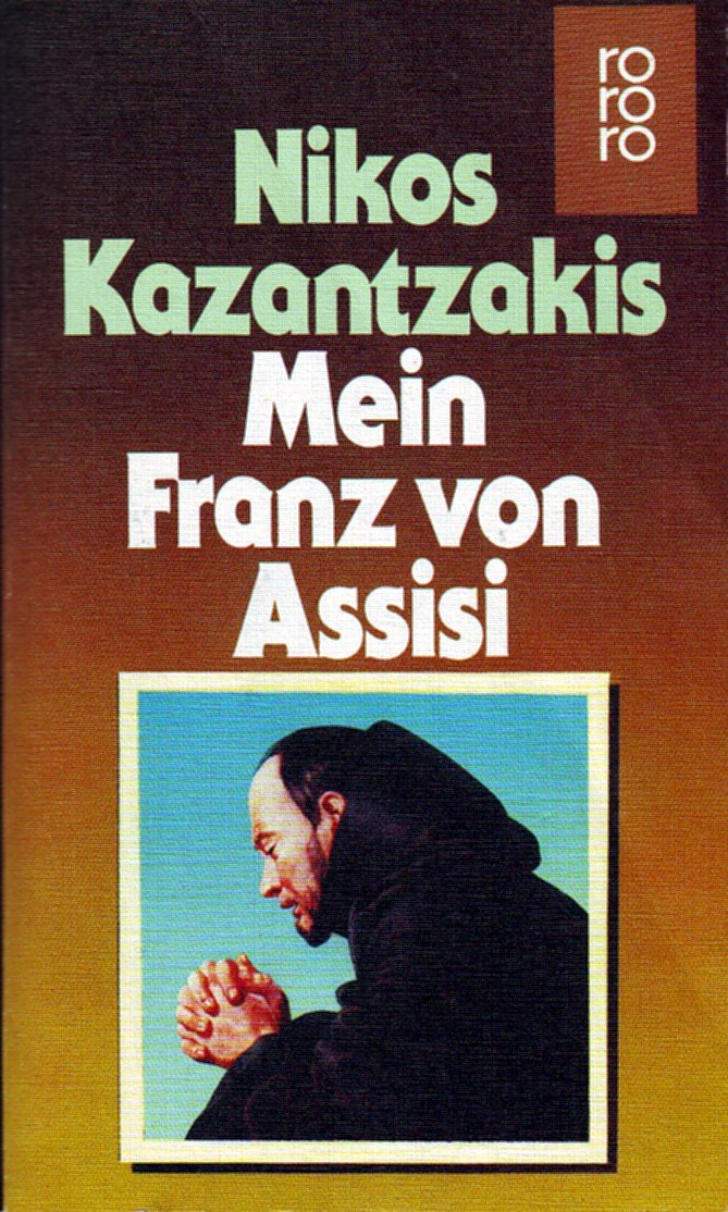 Mein Franz von Assisi (rororo: Rowohlts Rotations Romane) Religion & Esotericism