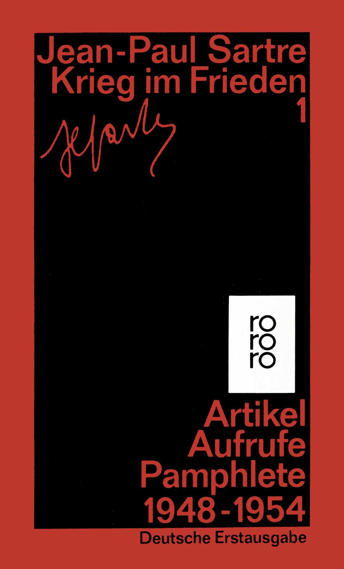 Krieg im Frieden: Artikel, Aufrufe, Pamphlete 1948 - 1954 Philosophy