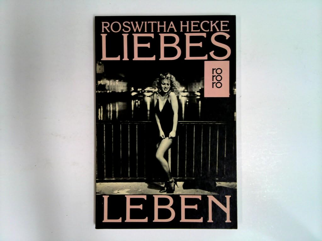 Liebes Leben: Bilder mit Irene (rororo: Rowohlts Rotations Romane) Social Sciences