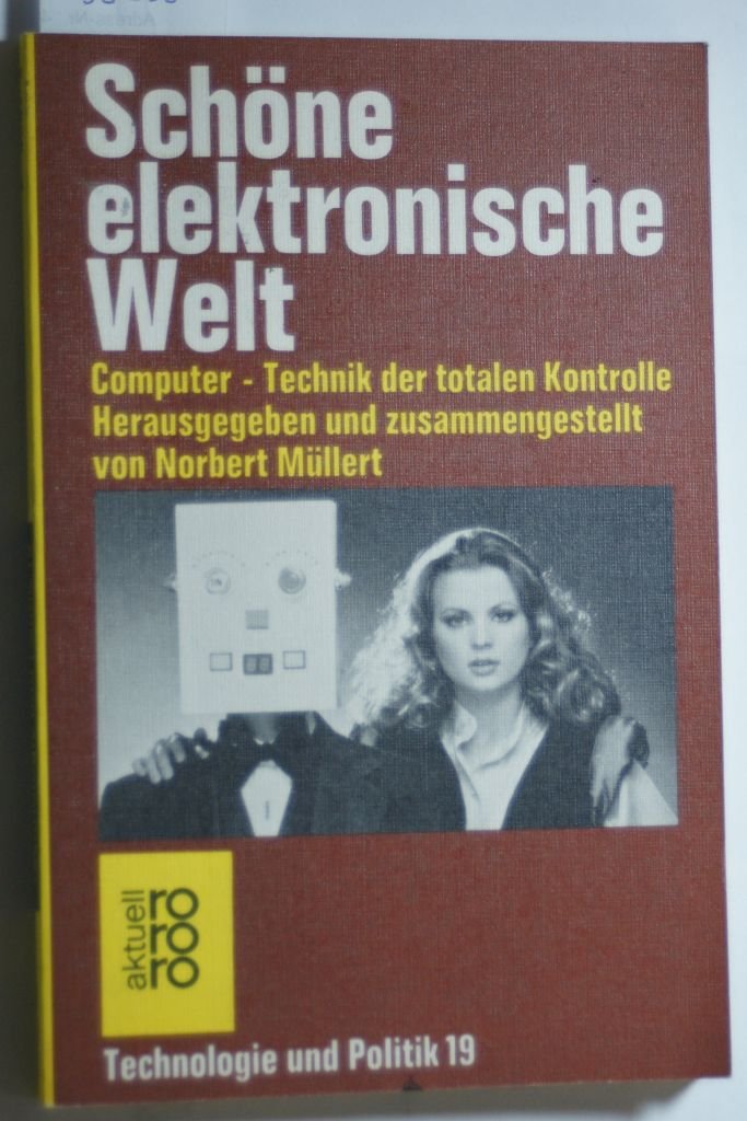 technologie-und-politik-19-das-magazin-zur-wachstumskrise-sch-ouml-ne-elektronische-welt book