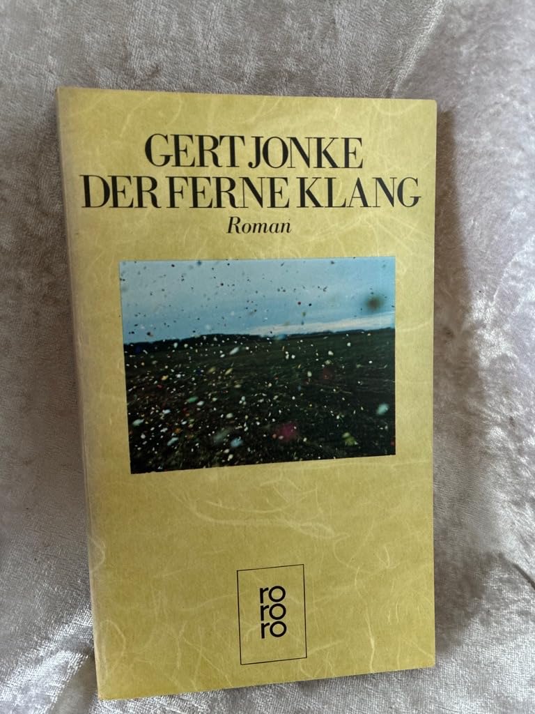 Der ferne Klang Contemporary literature