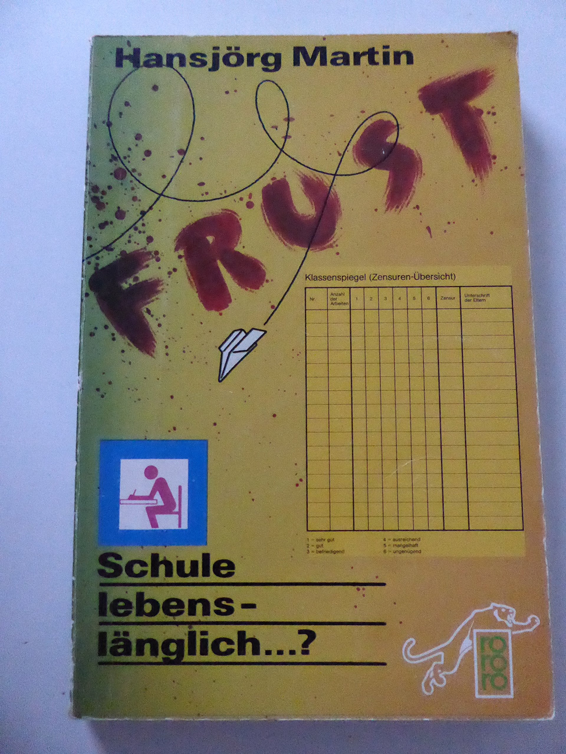 Product Image: Frust. Schule lebenslänglich...?