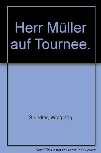 Herr Müller auf Tournee. Arts & Music