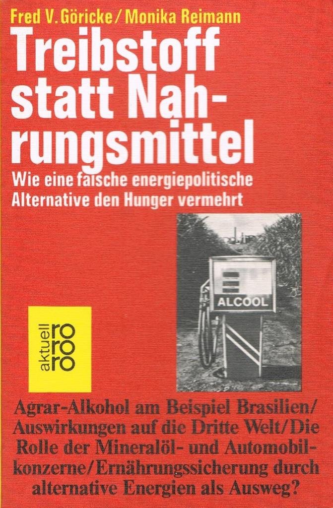 Treibstoff statt Nahrungsmittel Business & Technology