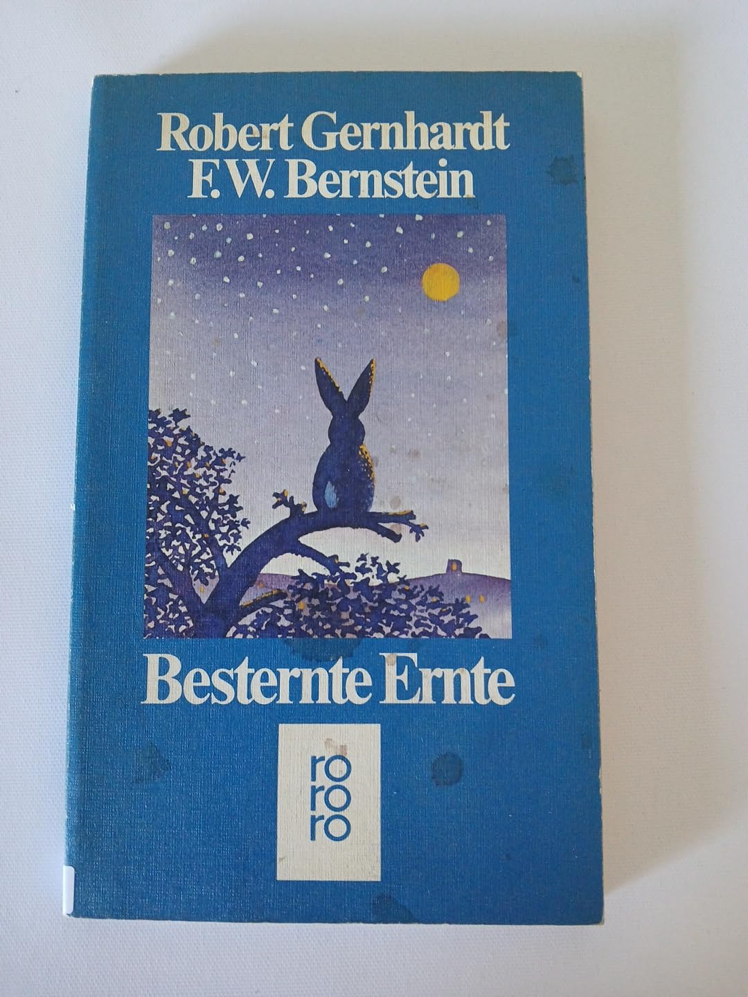 Besternte Ernte: Gedichte aus fünfzehn Jahren Books