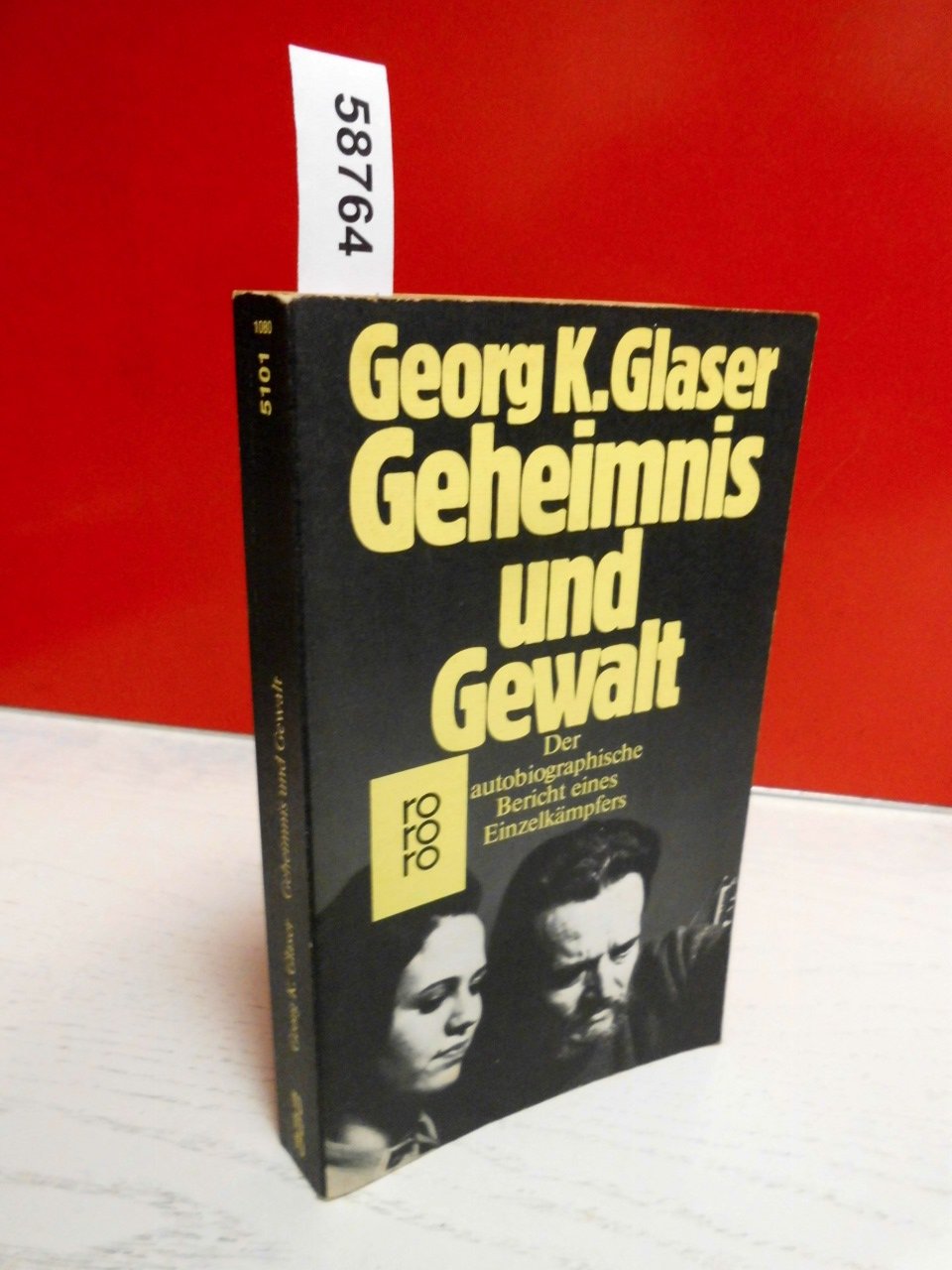 Geheimnis und Gewalt: Der autobiographische Bericht eines Einzelkämpfers Memories