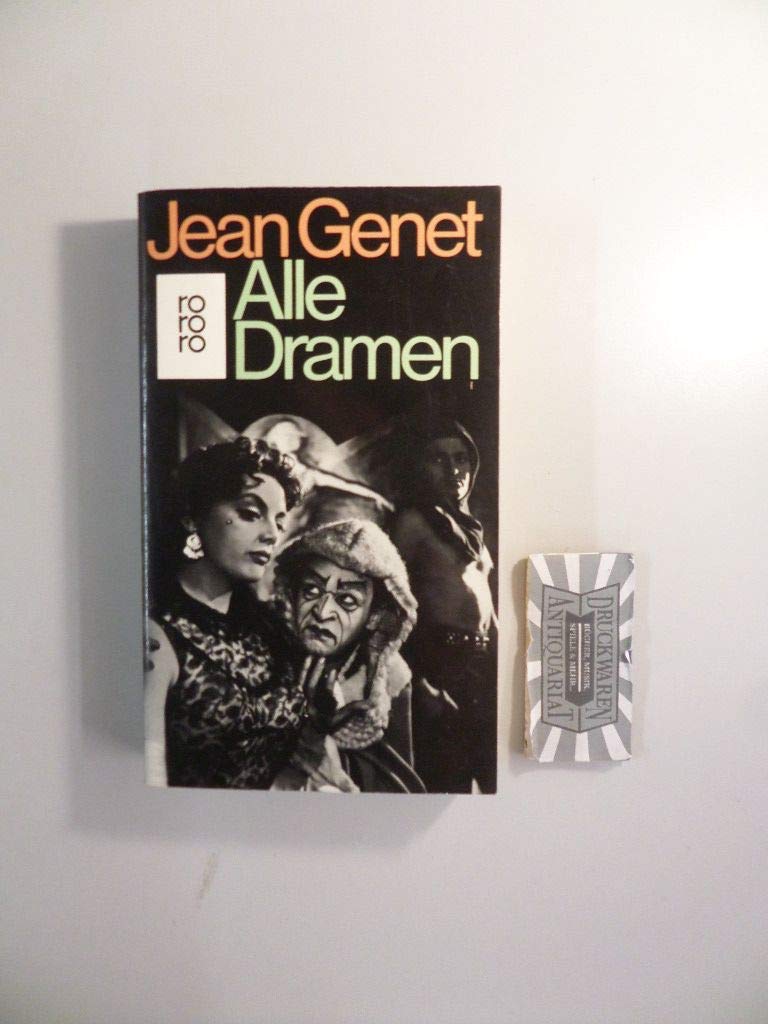 Alle Dramen: Unter Aufsicht / Die Zofen / Der Balkon / Die Wände / Die Neger Books