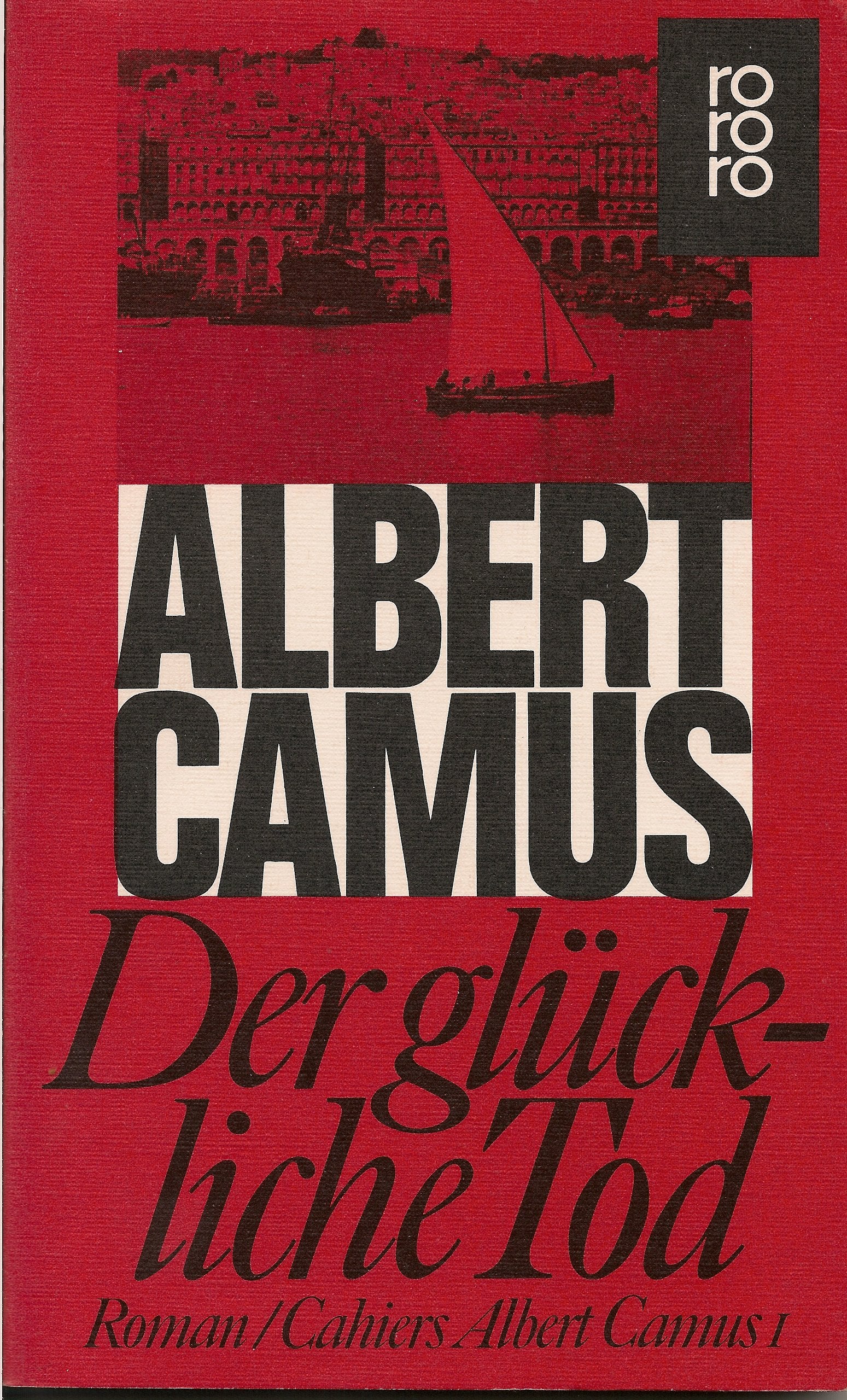 Der glückliche Tod. Cahiers Albert Camus 1. Philosophy