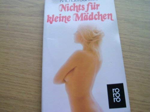 Nichts für kleine Mädchen (rororo: Rowohlts Rotations Romane) Books