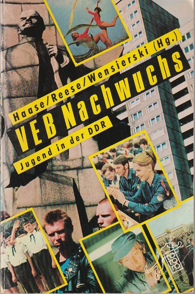 VEB Nachwuchs: Jugend in der DDR (rororo panther) Books