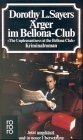 Ärger im Bellona-Club (Ein Fall für Lord Peter Wimsey, Band 4) Contemporary literature