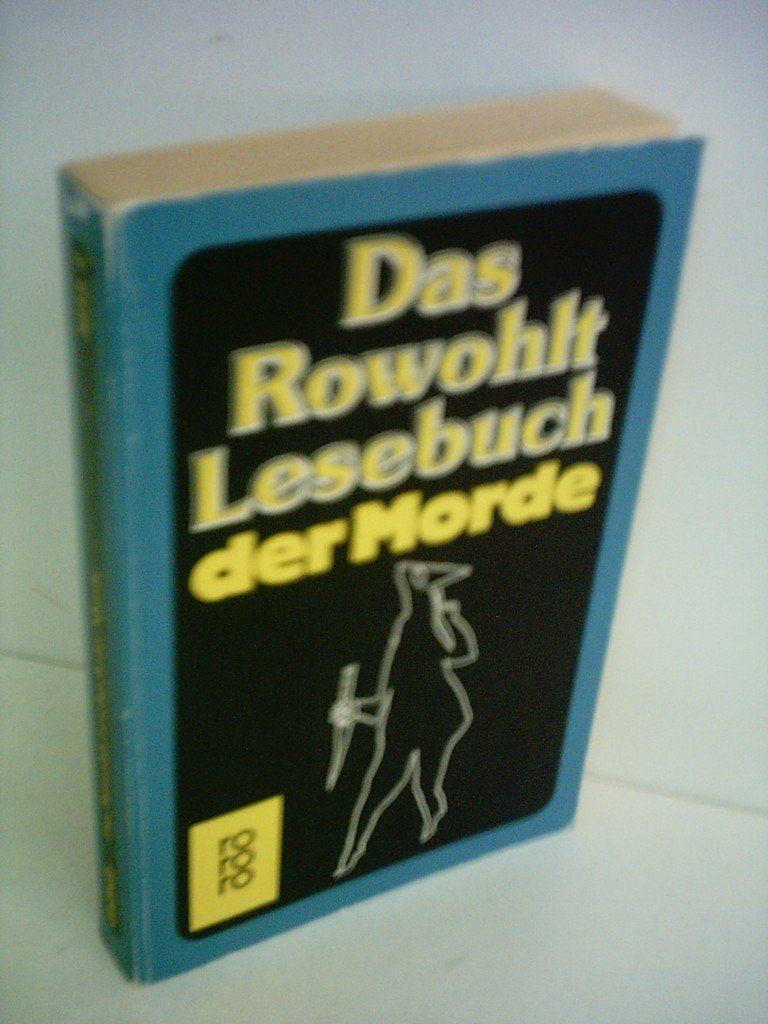 Product Image: Das Rowohlt Lesebuch der Morde