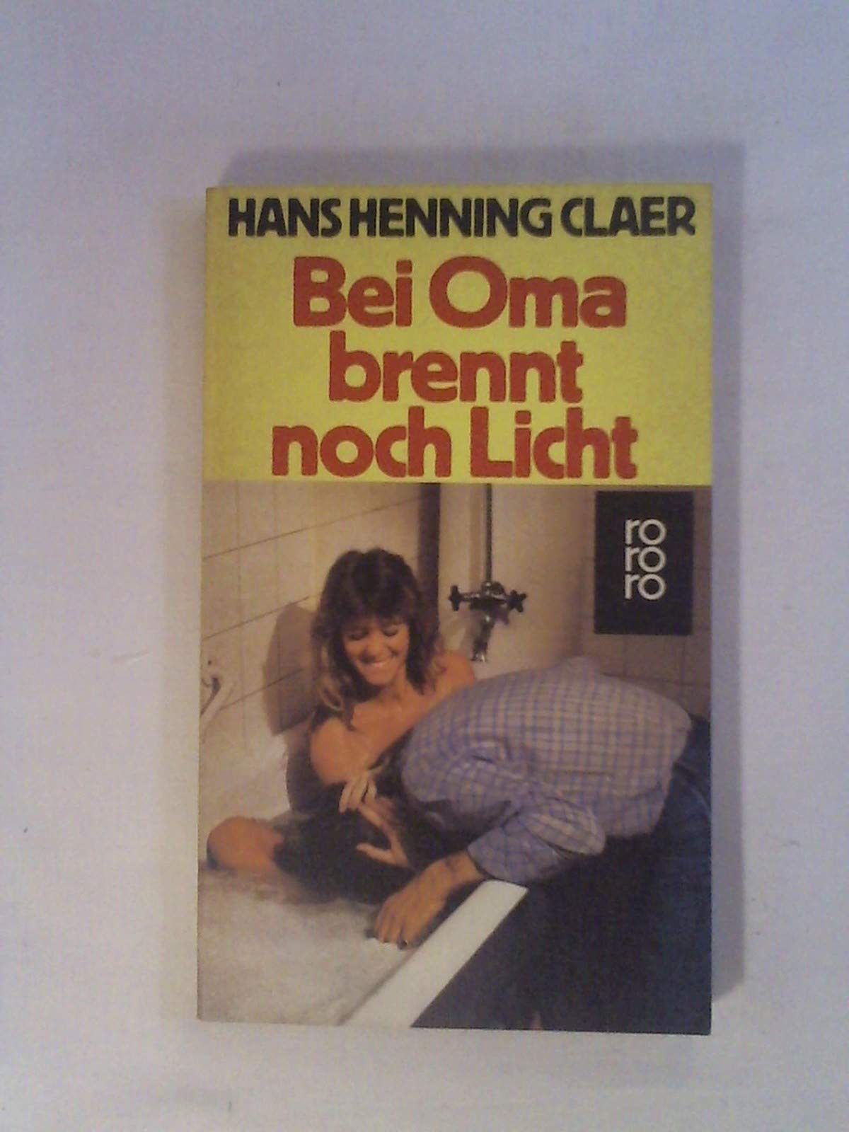 Bei Oma brennt noch Licht Contemporary literature