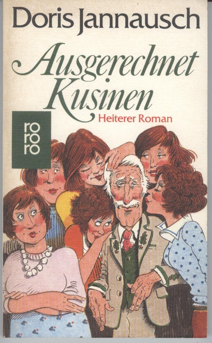 Ausgerechnet Kusinen: Heiterer Roman Books