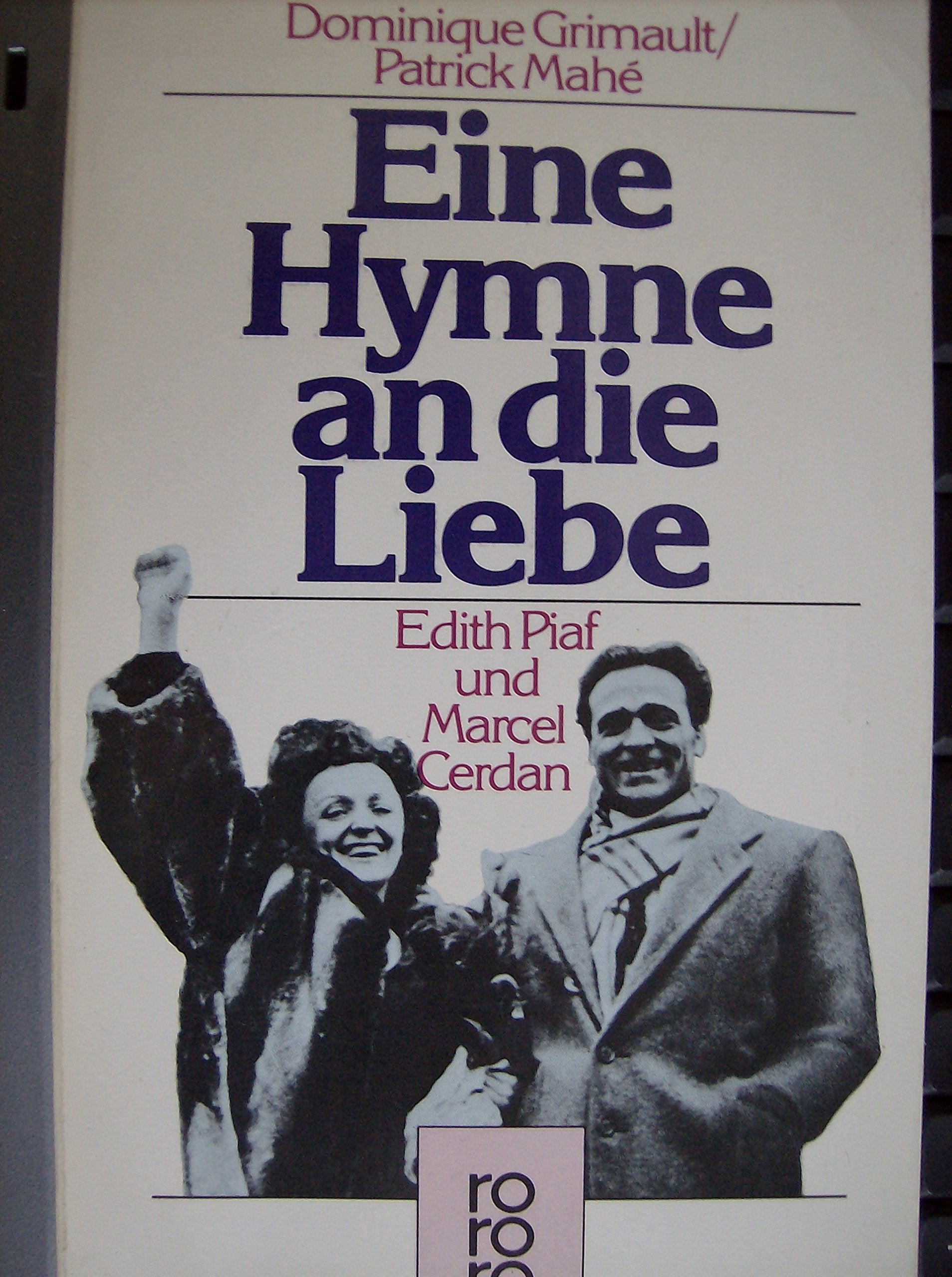 Product Image: Eine Hymne an die Liebe. Edith Piaf und Marcel Cerdan.