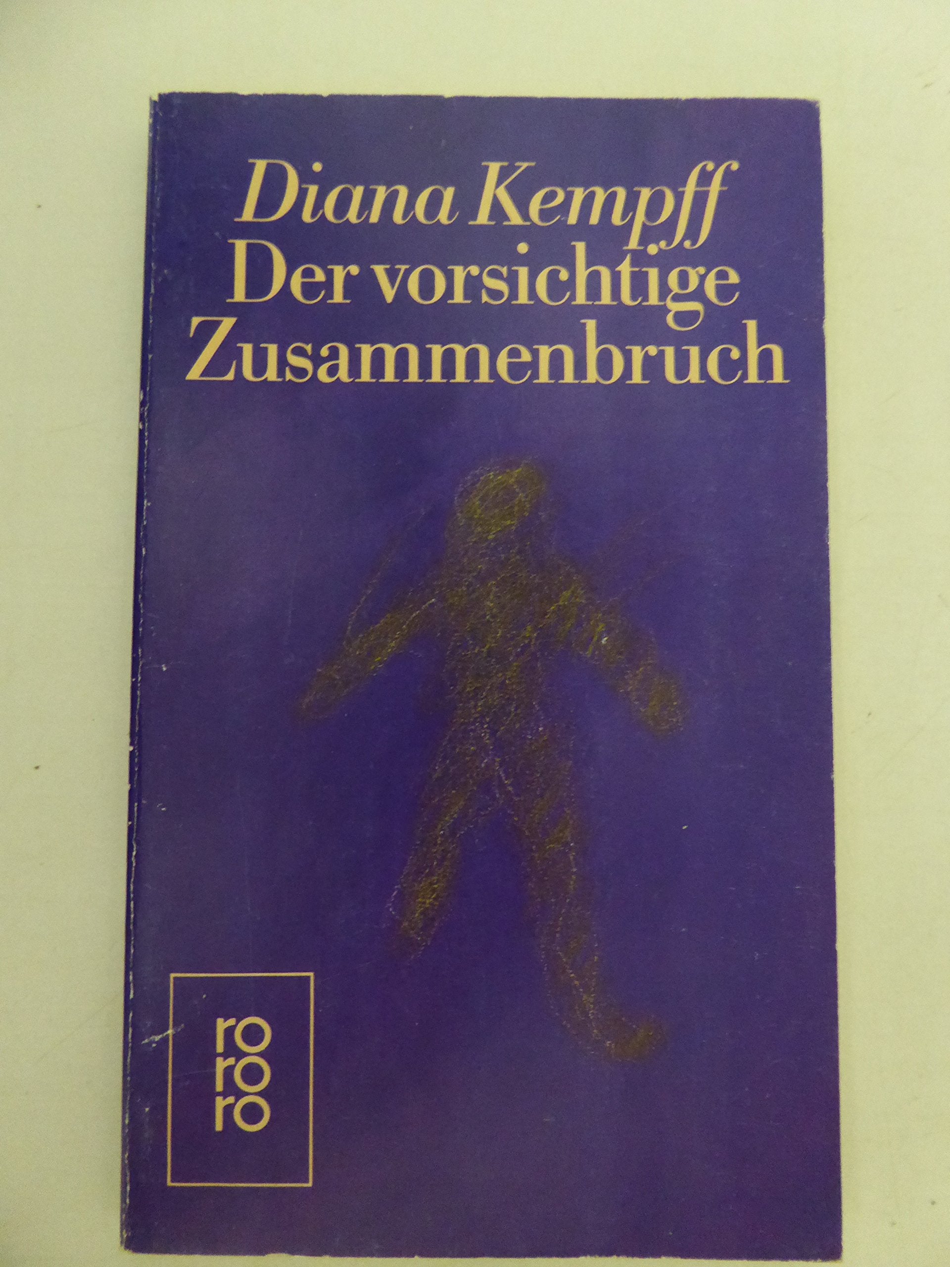 Der vorsichtige Zusammenbruch Books