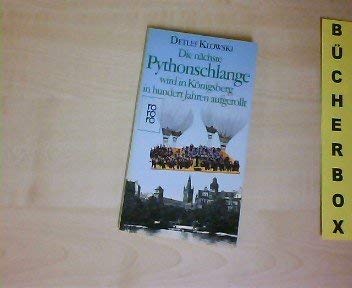 Die nächste Pythonschlange wird in Königsberg in hundert Jahren aufgerollt Books