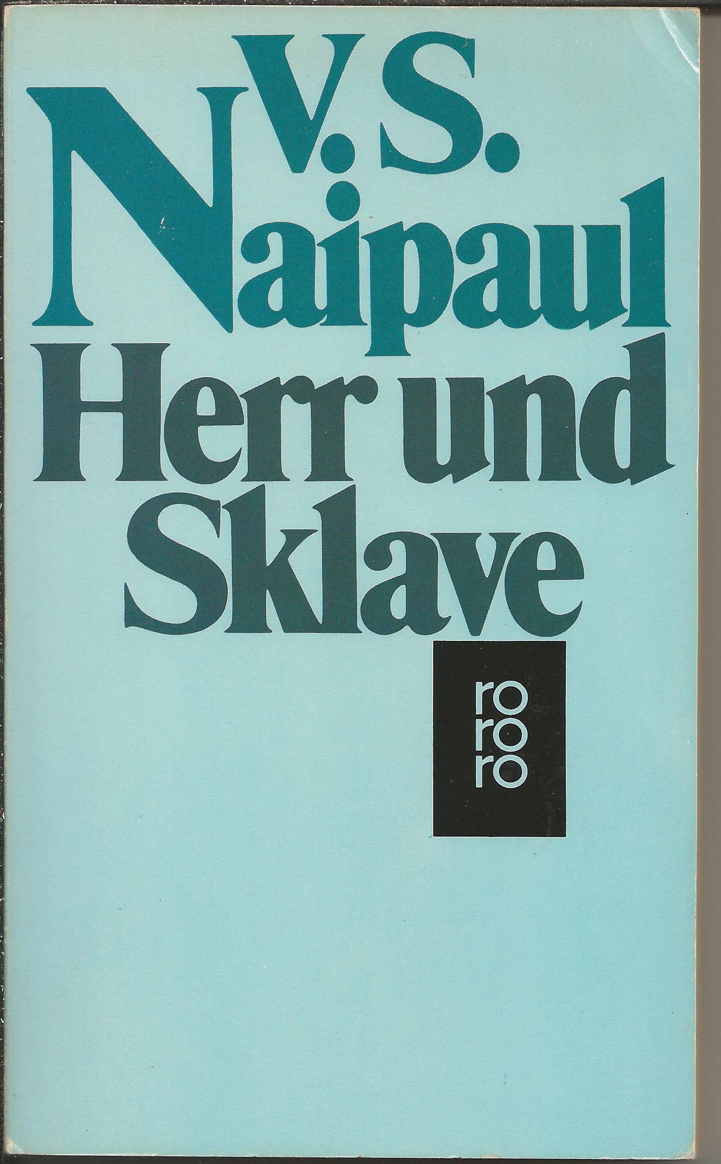 Herr und Sklave: Roman (rororo: Rowohlts Rotations Romane) Travelogues