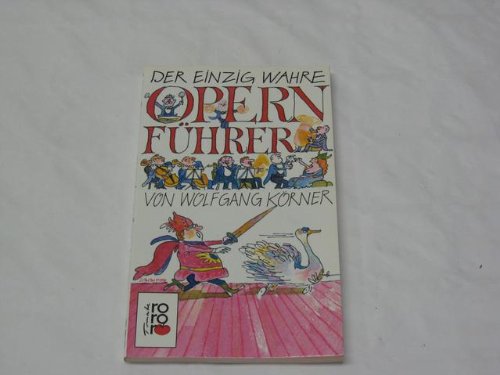 Der einzig wahre Opernführer. Sheet Music