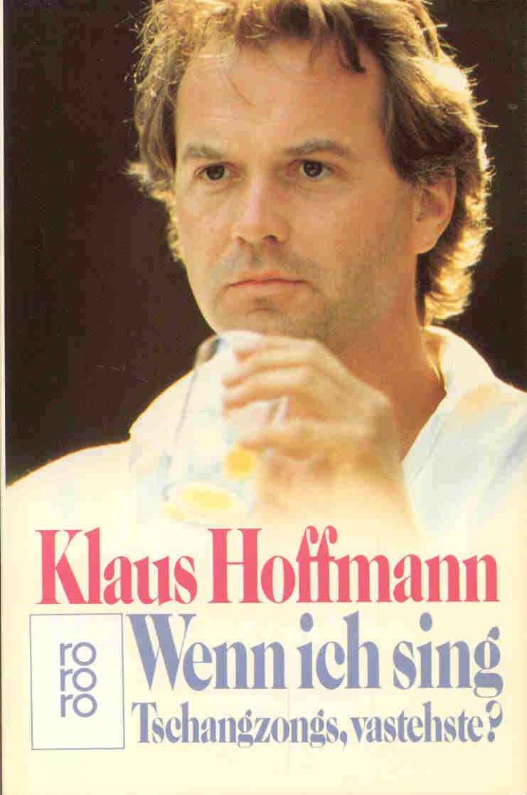 Wenn ich sing: Tschangzongs, vastehste? (Lieder und Texte) (rororo: Rowohlts Rotations Romane) Arts & Music