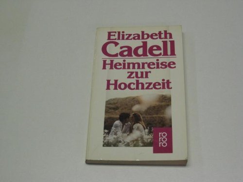 Heimreise zur Hochzeit (rororo: Rowohlts Rotations Romane) Books