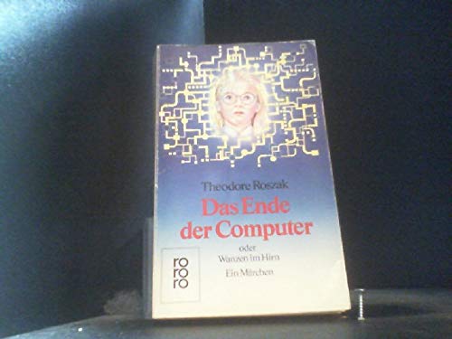 Das Ende der Computer oder Wanzen im Hirn: Ein Märchen Books