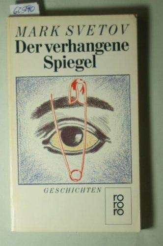Der verhangene Spiegel: Geschichten (rororo: Rowohlts Rotations Romane) Books