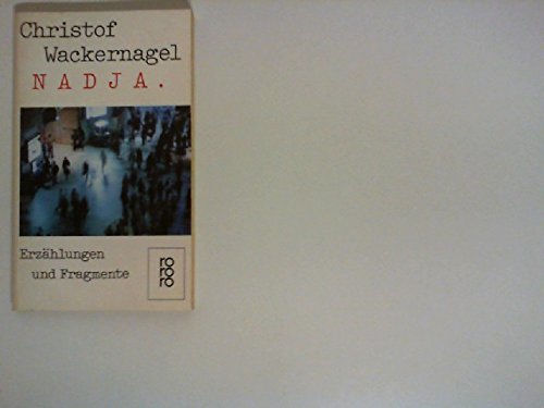 Nadja: Erzählungen und Fragmente Books