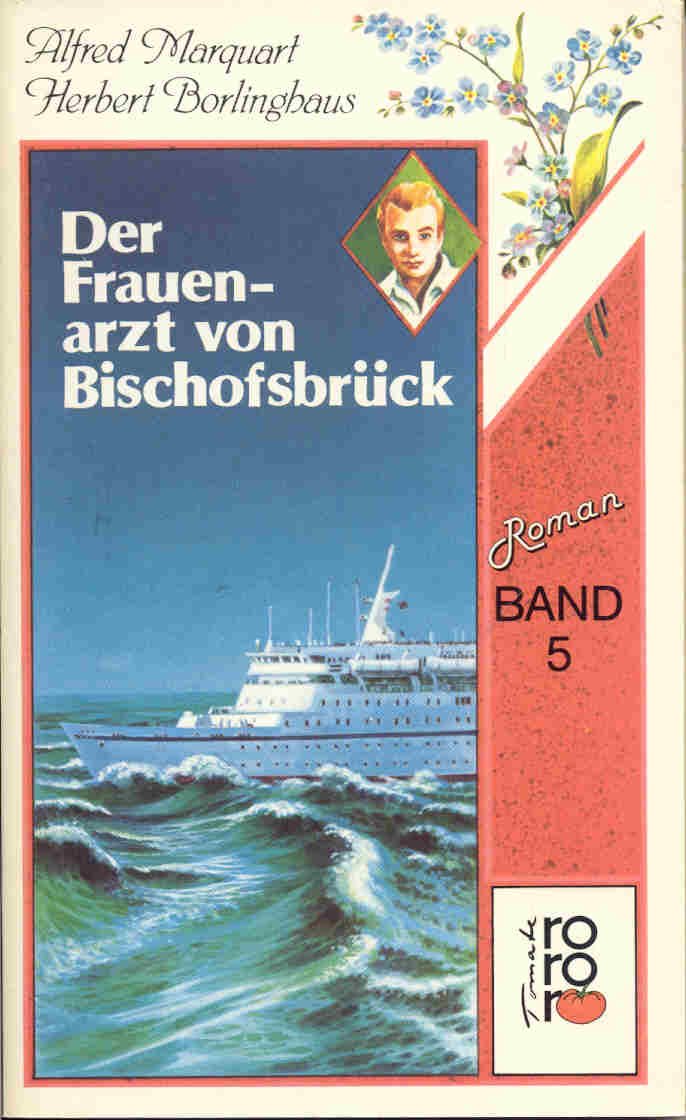 Der Frauenarzt von Bischofsbrück 5 Contemporary literature