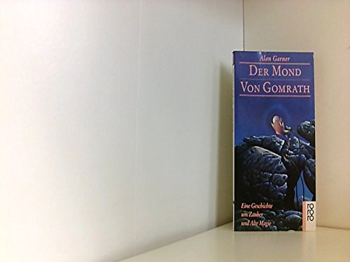 Der Mond von Gomrath: Eine Geschichte um Zauber und Alte Magie Religion & Esotericism